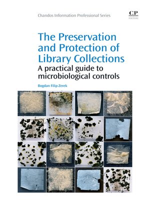 cover image of The Preservation and Protection of Library Collections